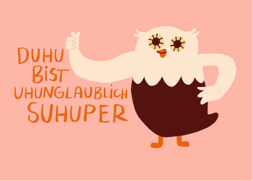 Postkarte Uhunglaublich Suhuper