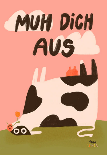 Postkarte Slinga "Muh Dich Aus"