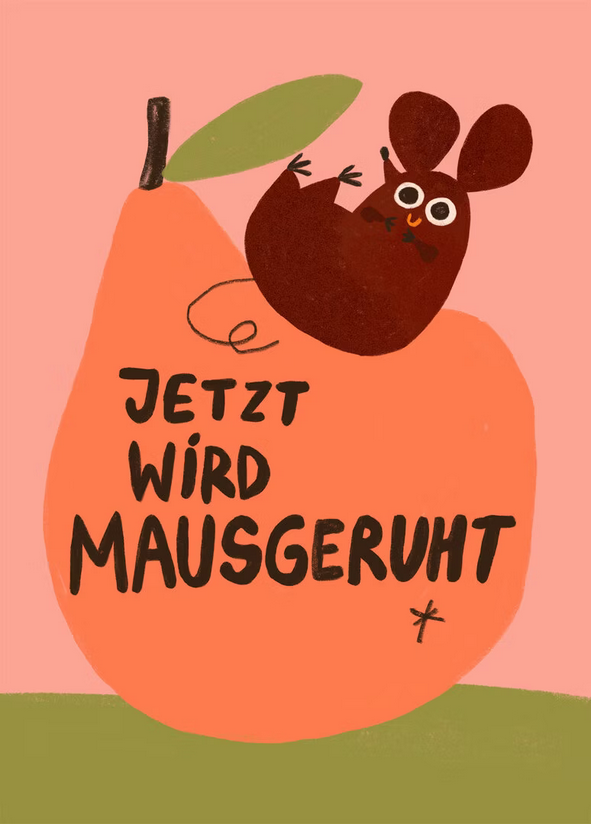 Postkarte Jetzt wird Mausgeruht
